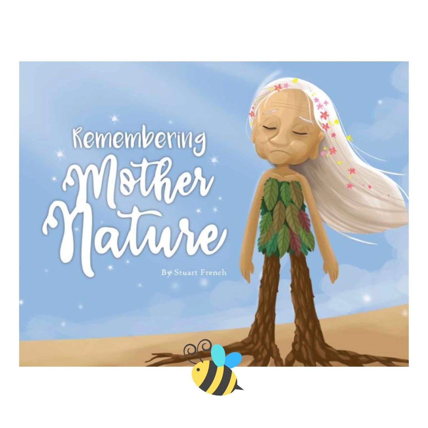 Remembering Mother Nature by Ethicool Books
