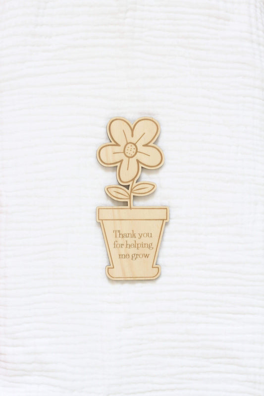 Wooden Flower Sign | Teacher Gift