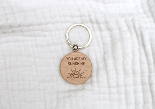 You Are My Sunshine Keyring